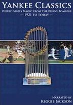 Yankee Classics: World Series Magic From the Bronx Bombers