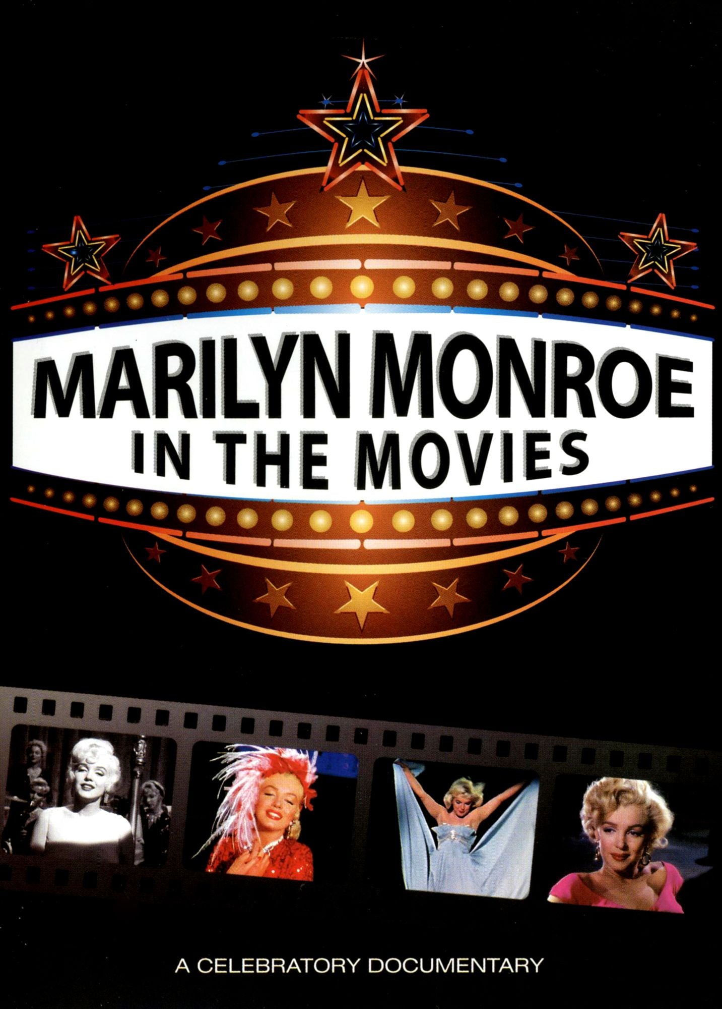Marilyn Monroe: In the Movies