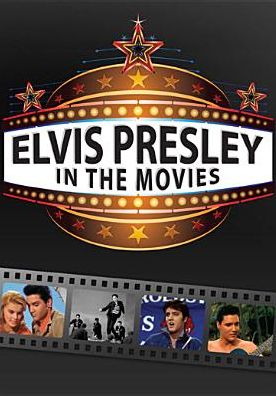 Elvis Presley in the Movies