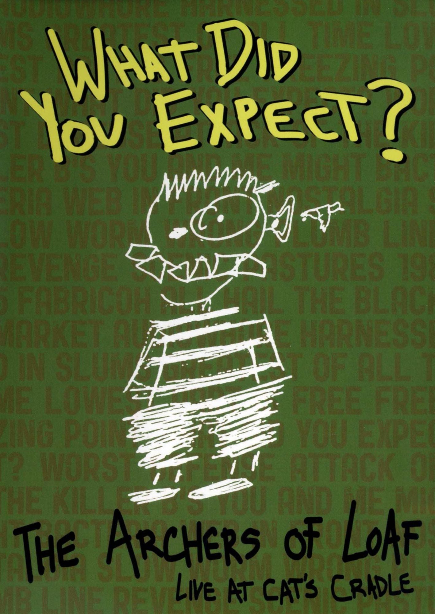 The Archers of Loaf: What Did You Expect? - Live at Cat's Cradle