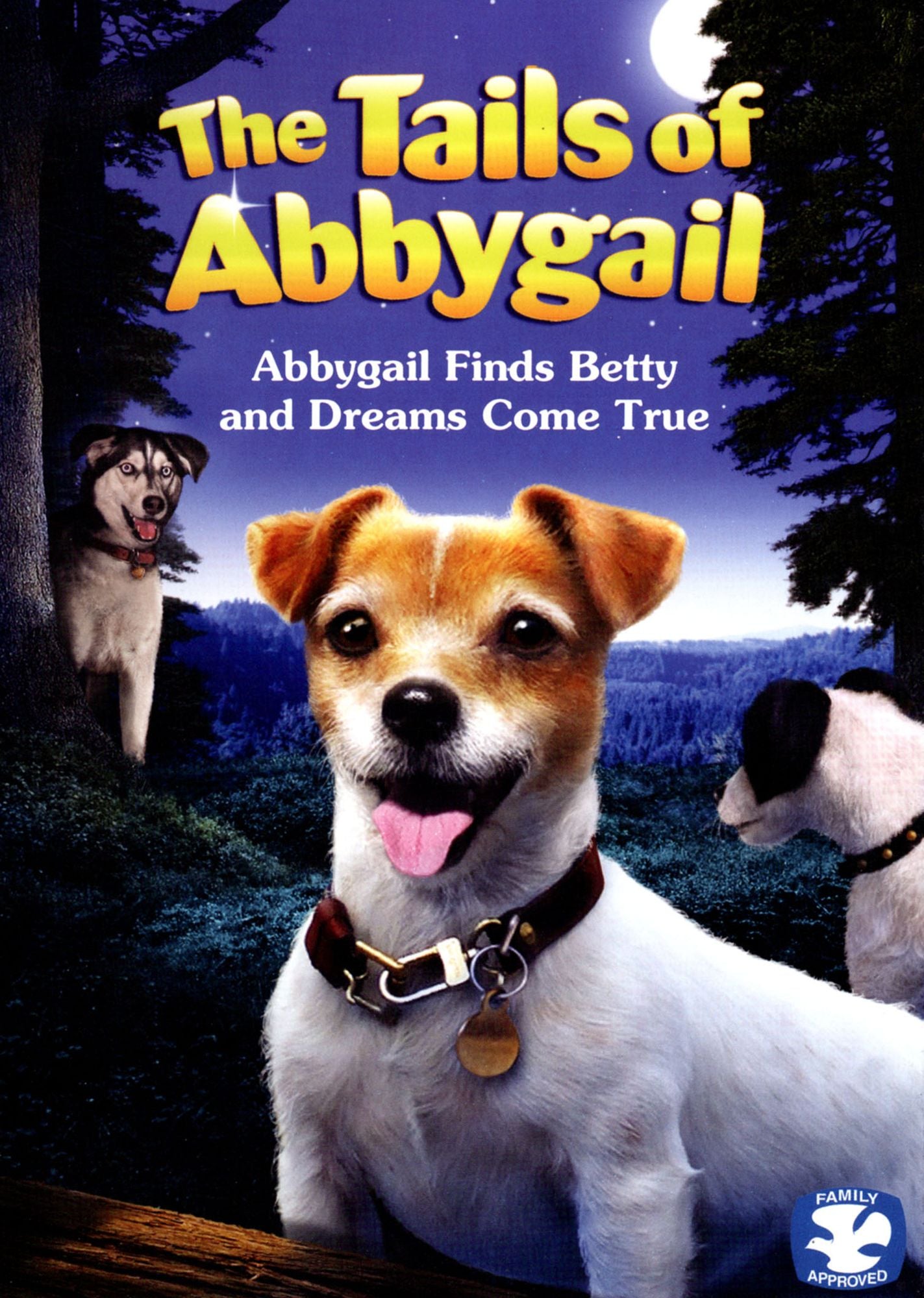 The Tails Of Abbygail: Abbygail Finds Betty And Dreams Come True