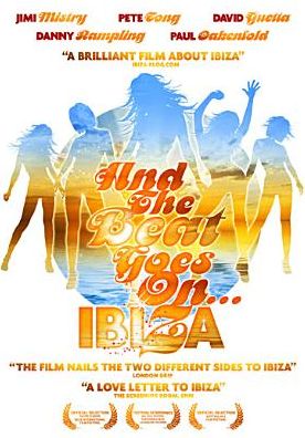 And The Beat Goes On - Ibiza
