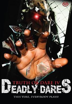 Deadly Dares: Truth or Dare IV