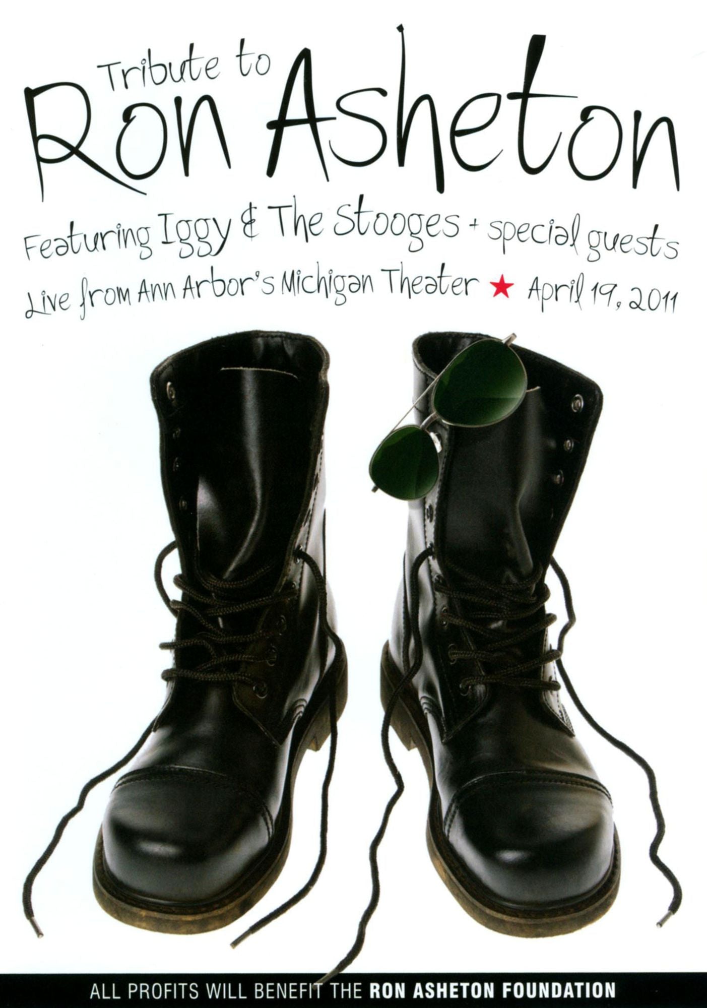 Tribute to Ron Asheton Featuring Iggy and the Stooges Plus Special Guests