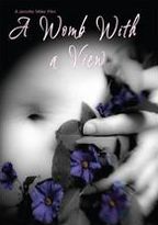 A Womb with a View