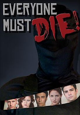Everyone Must Die