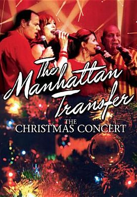 Manhattan Transfer: The Christmas Concert