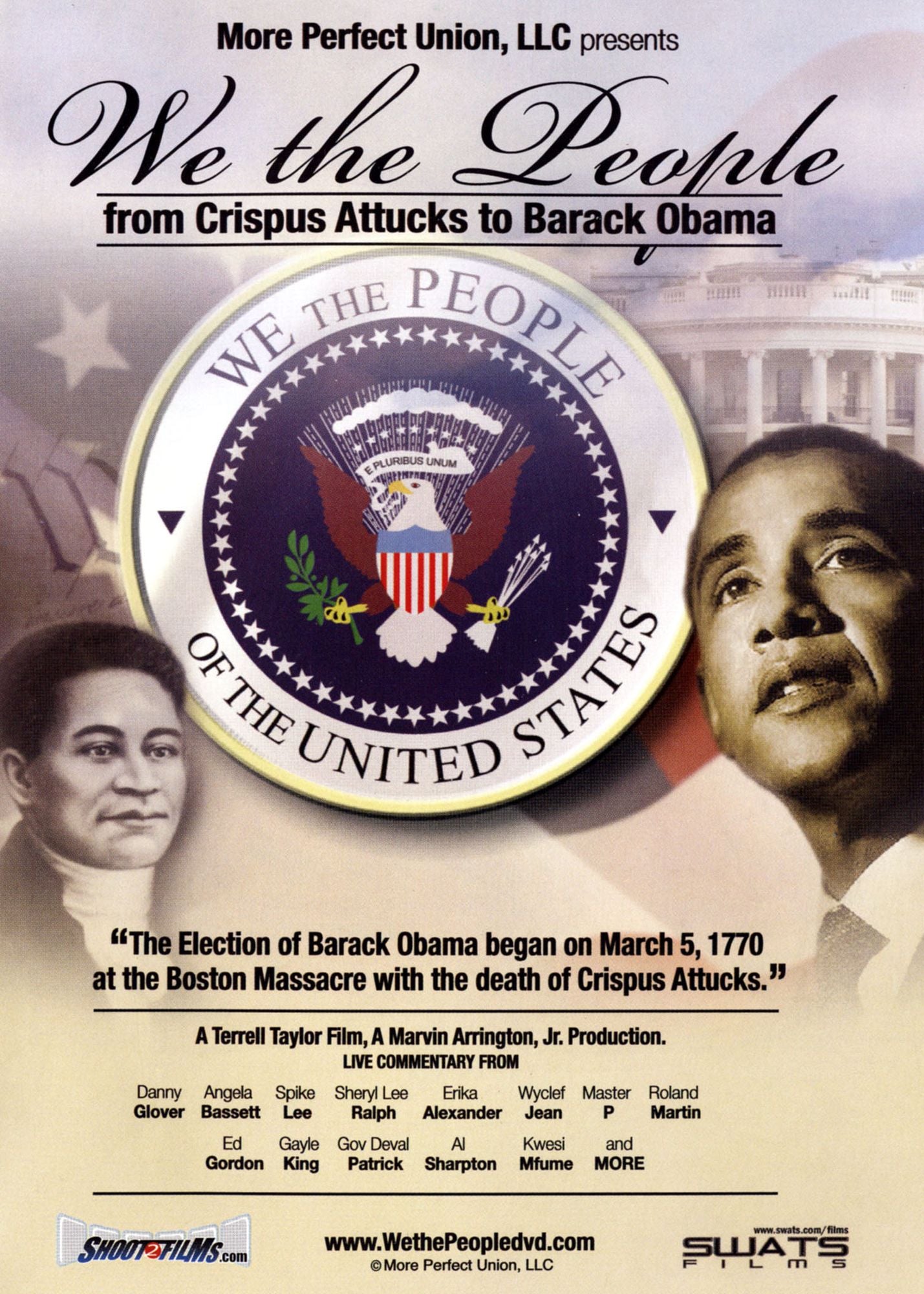 We The People: From Crispus Attucks To Barack Obama