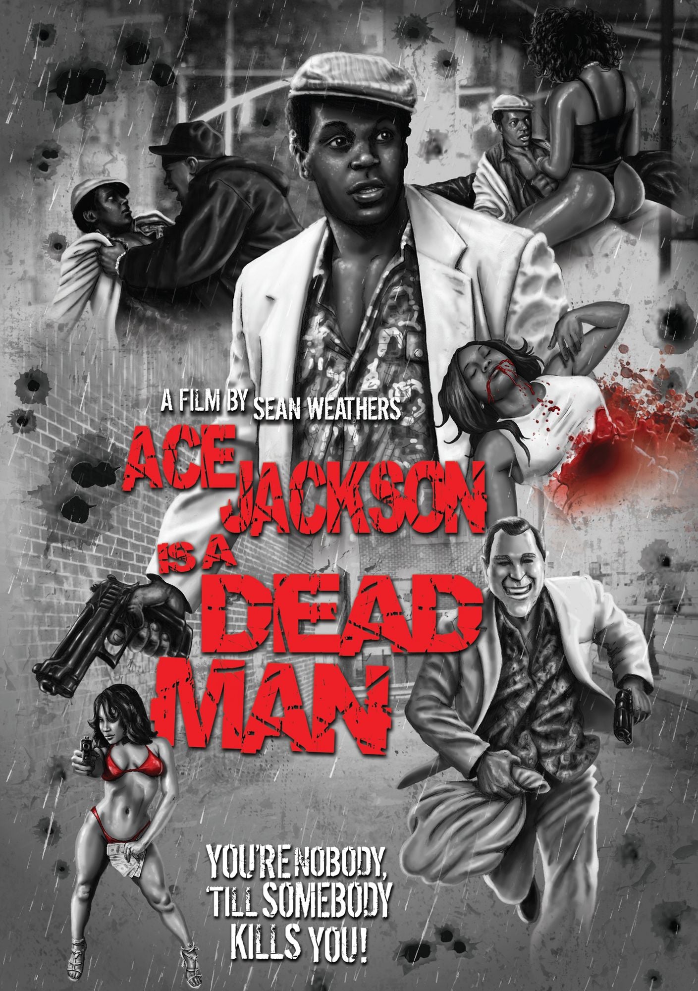 Ace Jackson Is A Dead Man