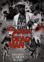 Ace Jackson Is A Dead Man