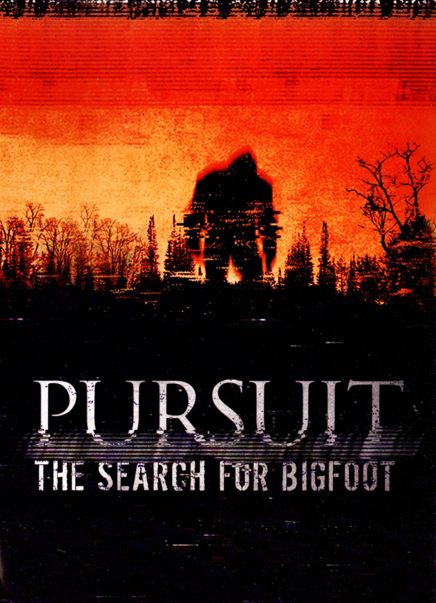 Pursuit: The Search For Bigfoot