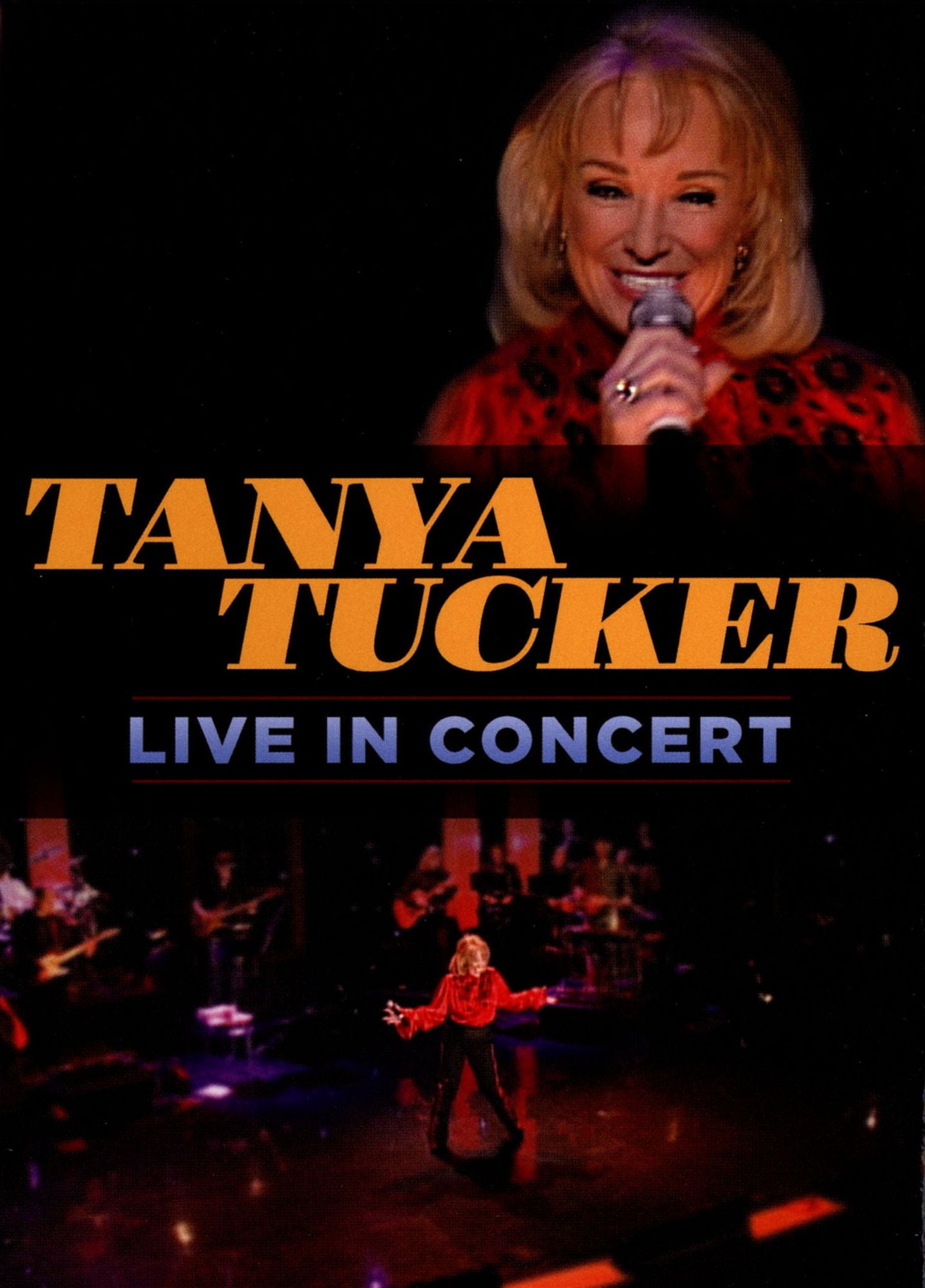 Tanya Tucker: Live In Concert