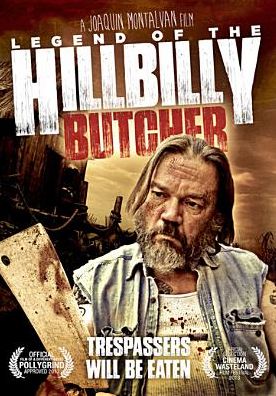 Legend Of The Hillbilly Butcher