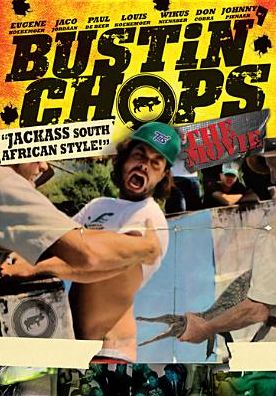 Bustin' Chops: The Movie