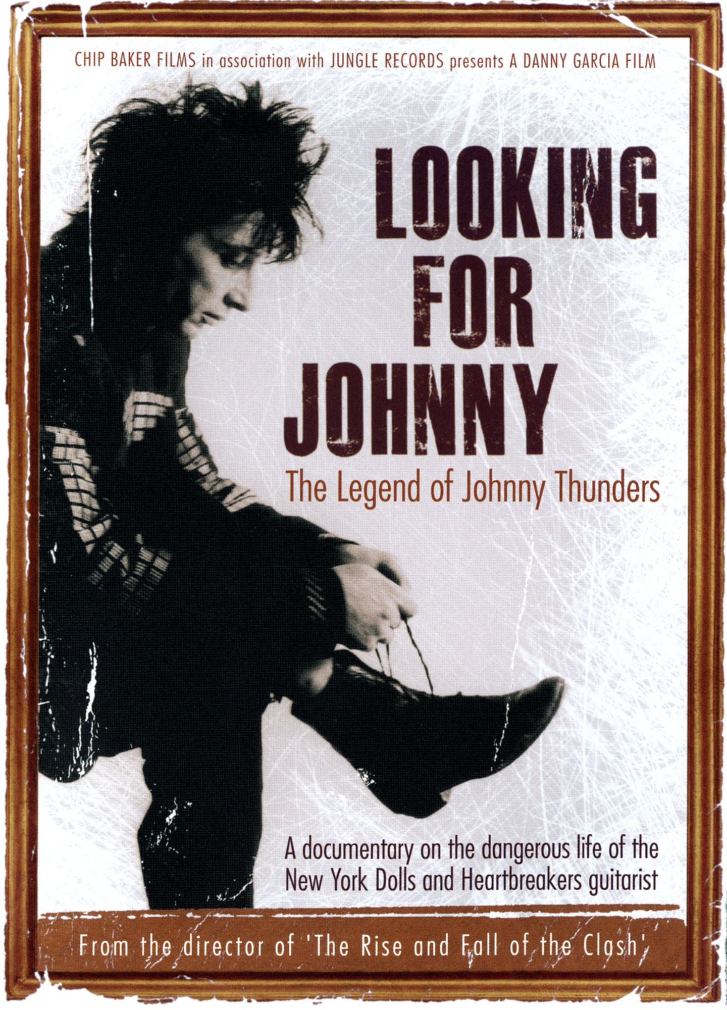 Looking for Johnny: The Legend of Johnny Thunders