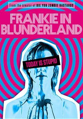 FRANKIE IN BLUNDERLAND