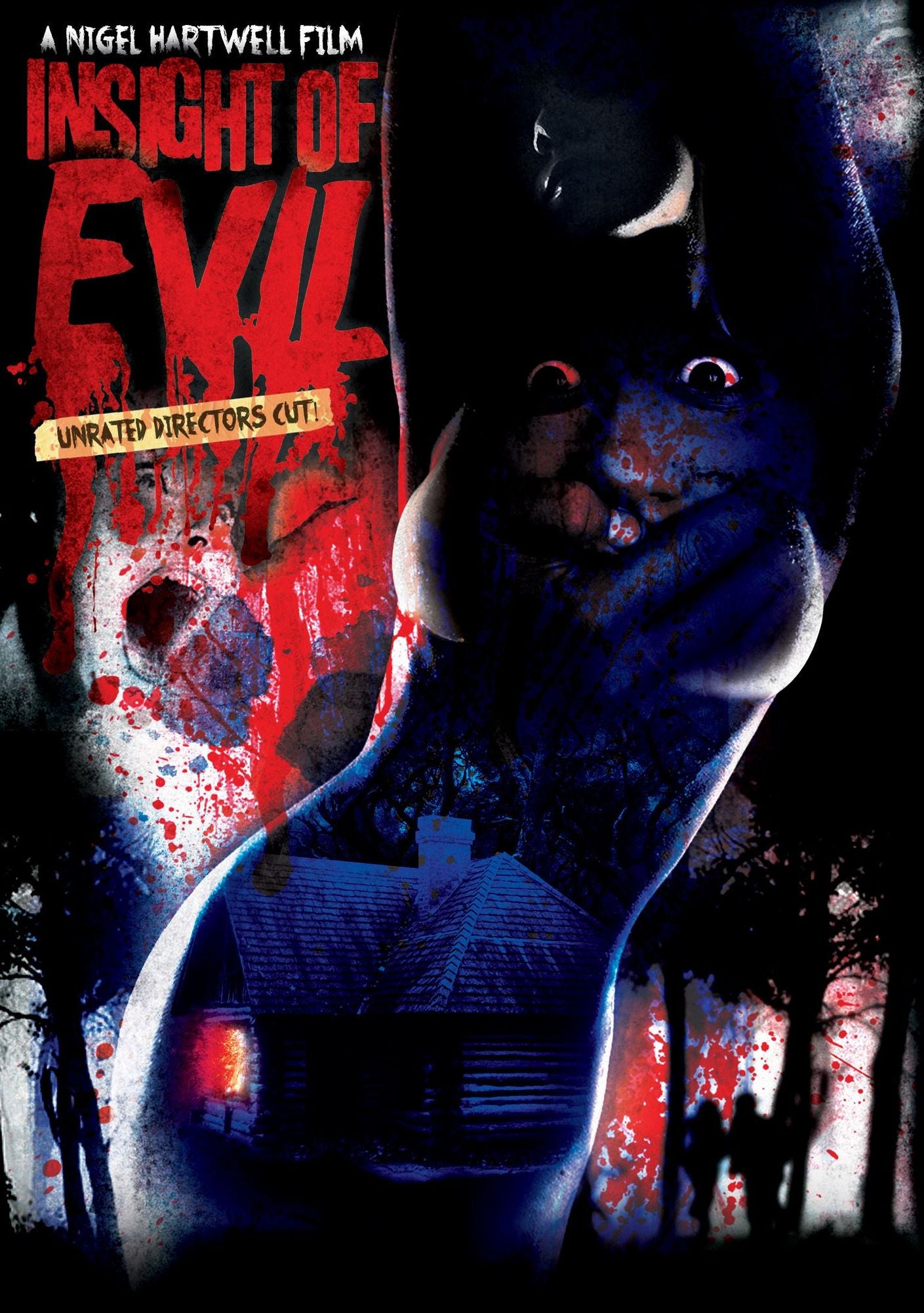 INSIGHT OF EVIL: DIRECTOR'S CUT