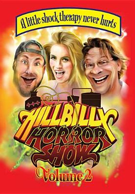 HILLBILLY HORROR SHOW 2