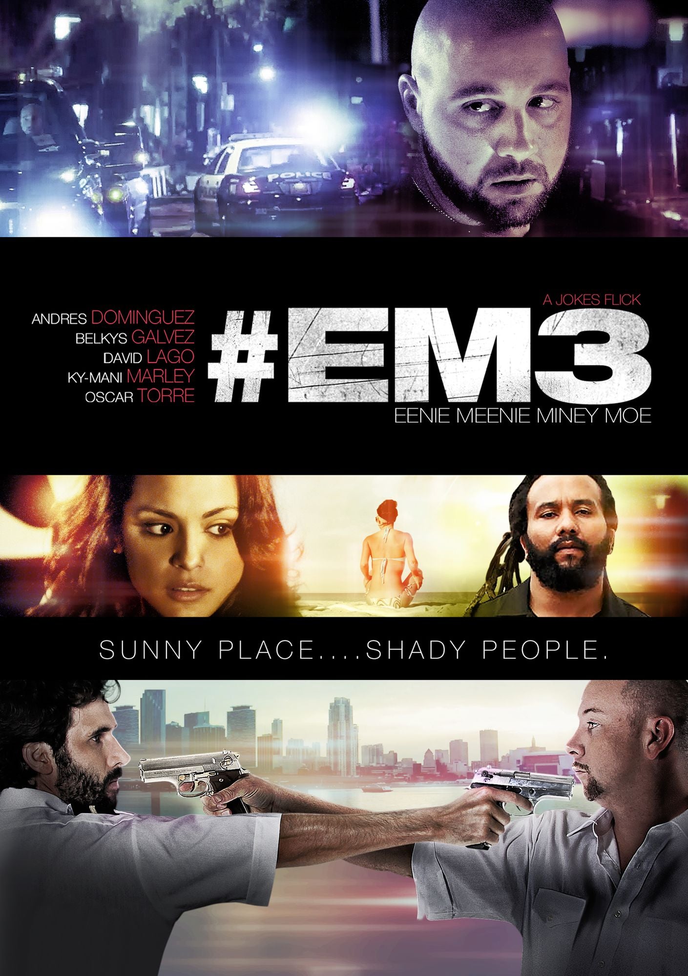 #EM3 (EENIE MEENIE MINEY MOE)