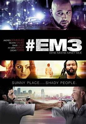 #EM3 (EENIE MEENIE MINEY MOE)