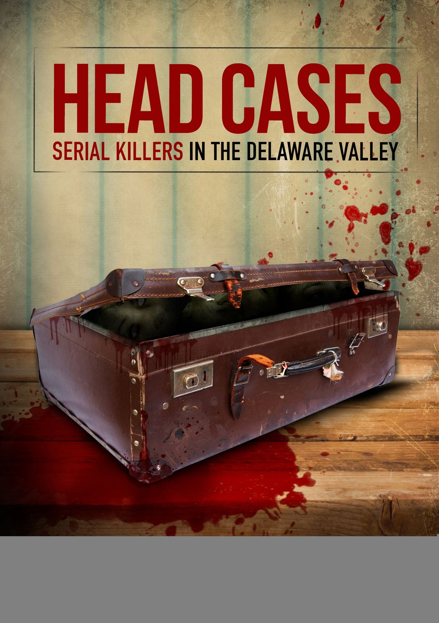 SERIAL KILLERS IN DELAWARE VALL