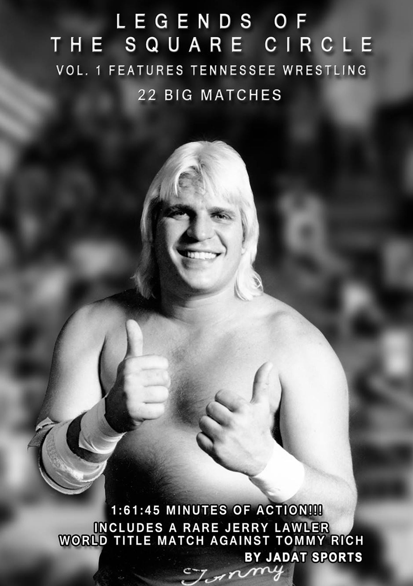 Legends Of The Square Circle: Vol. 1 - Tennessee Wrestling