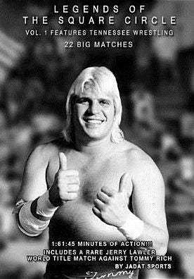 Legends Of The Square Circle: Vol. 1 - Tennessee Wrestling