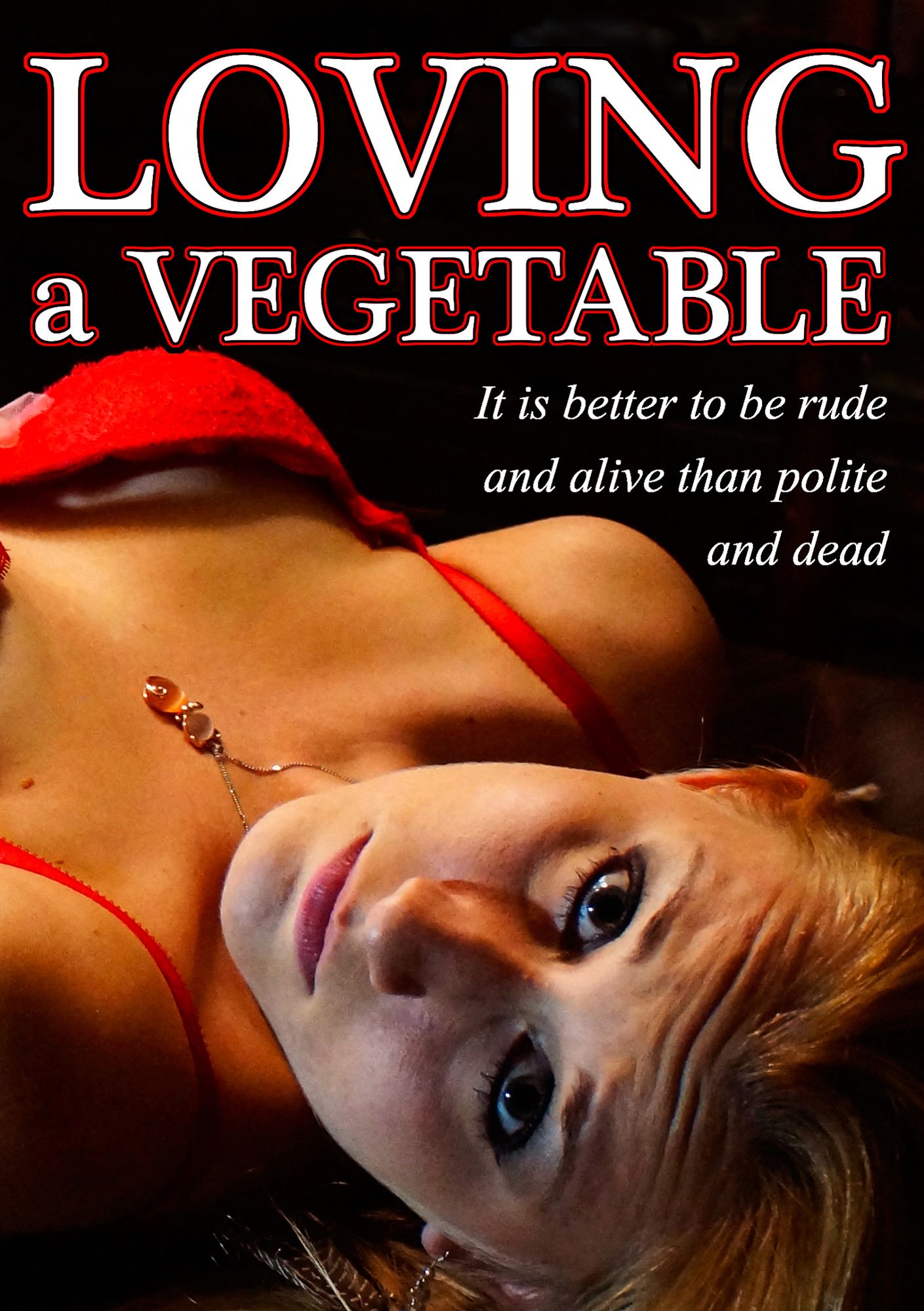 Loving A Vegetable
