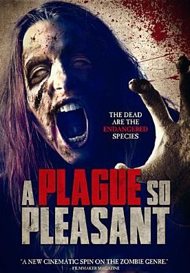 A Plague So Pleasant