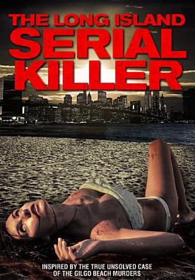 The Long Island Serial Killer