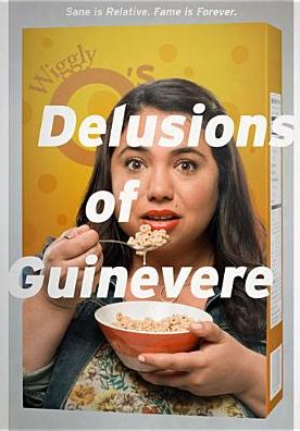 Delusions of Guinevere