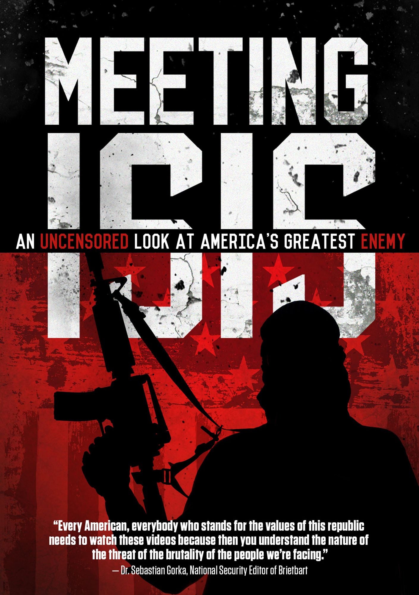 Meeting Isis: An Uncensored Look at America's Greatest Enemy