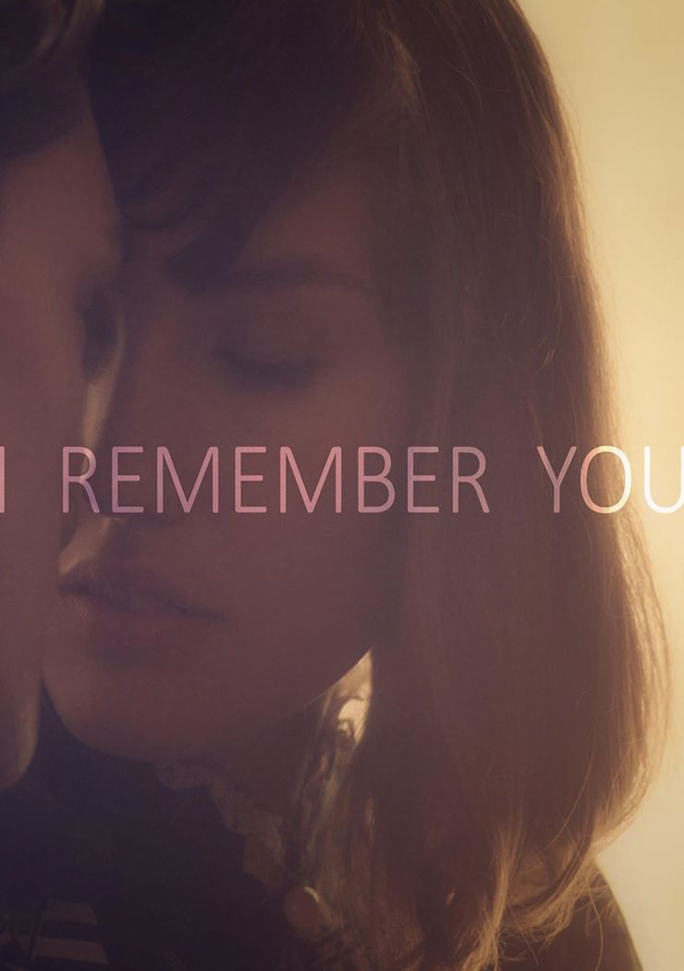 I Remember You