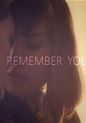 I Remember You