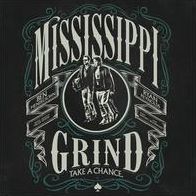 Mississippi Grind Complete Collection