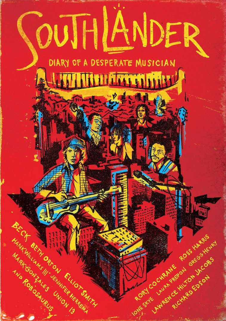 Southlander: Diary Of A Desperate Musician
