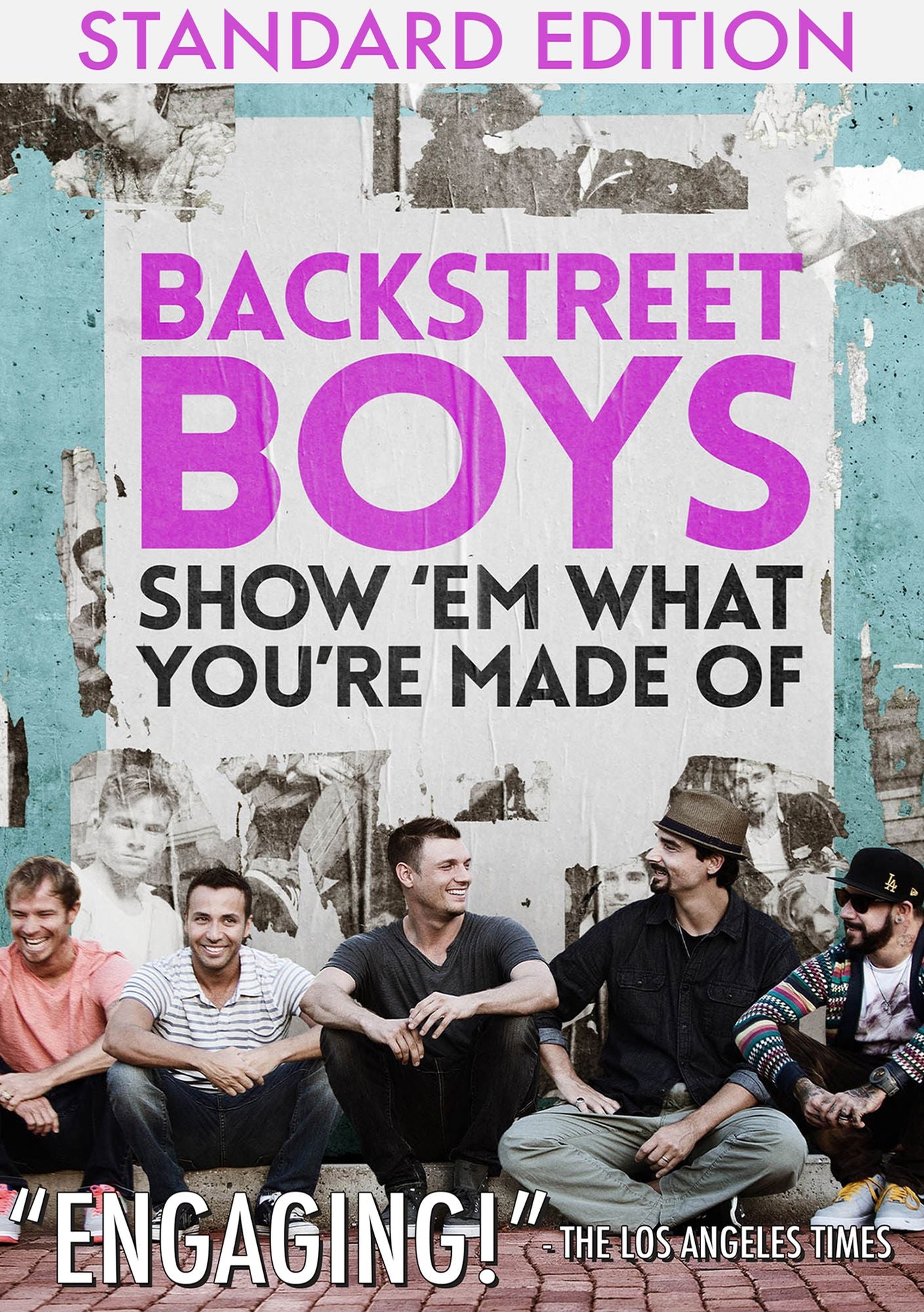 Backstreet Boys: Show 'Em What You're Made Of