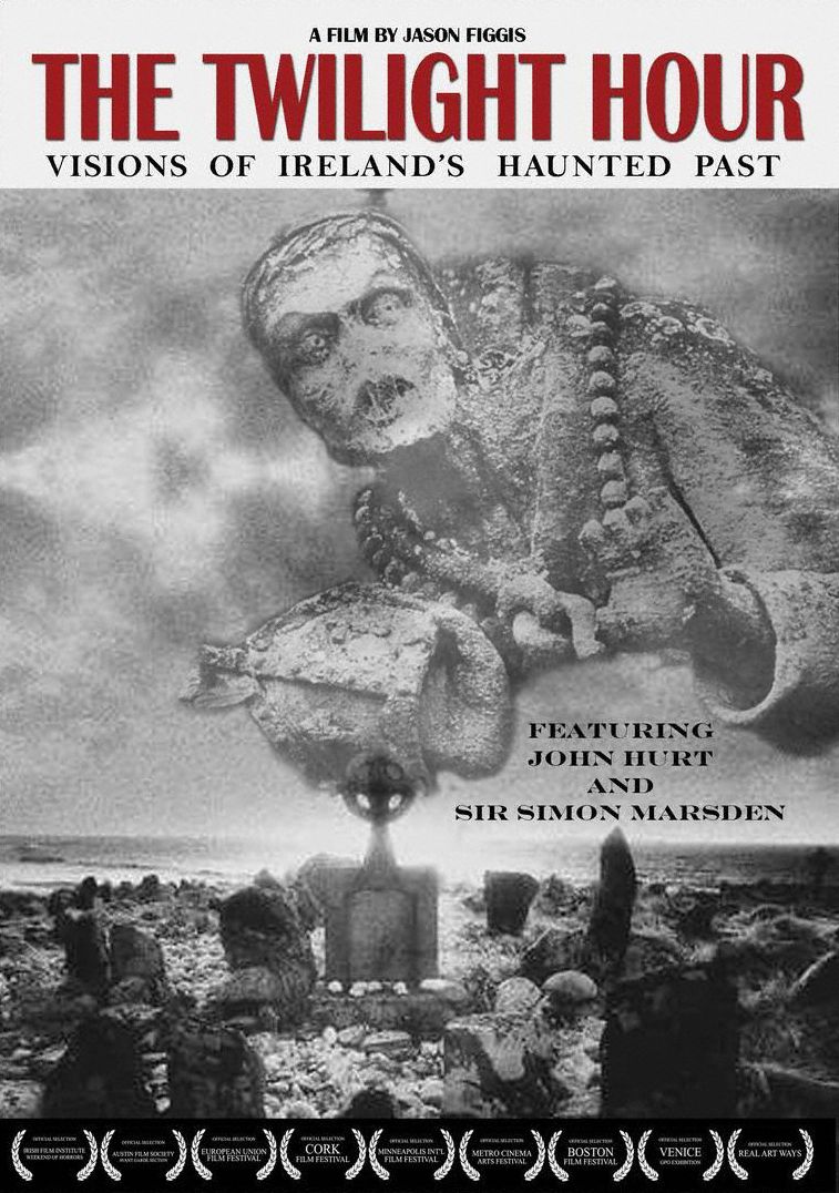 The Twilight Hour: Visions of Ireland's Haunted Past