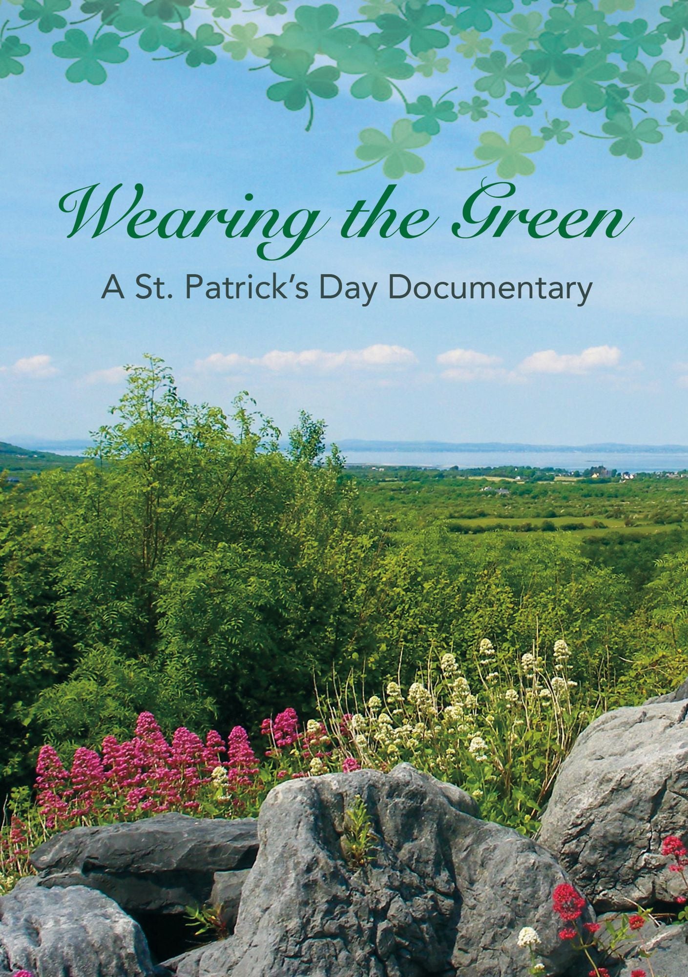 Wearing The Green: A St. Patrick's Day Documentary