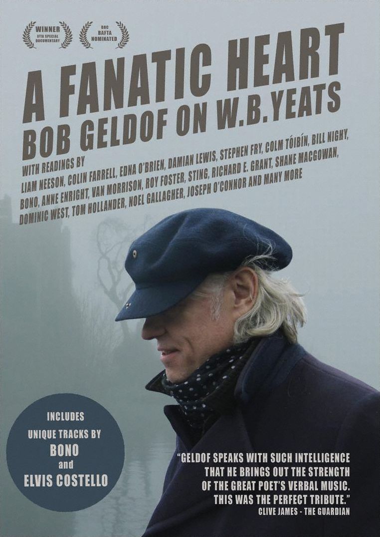 A Fanatic Heart: Geldof On Yeats
