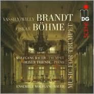 Vassily Brandt, Oskar B?hme: Music for trumpet