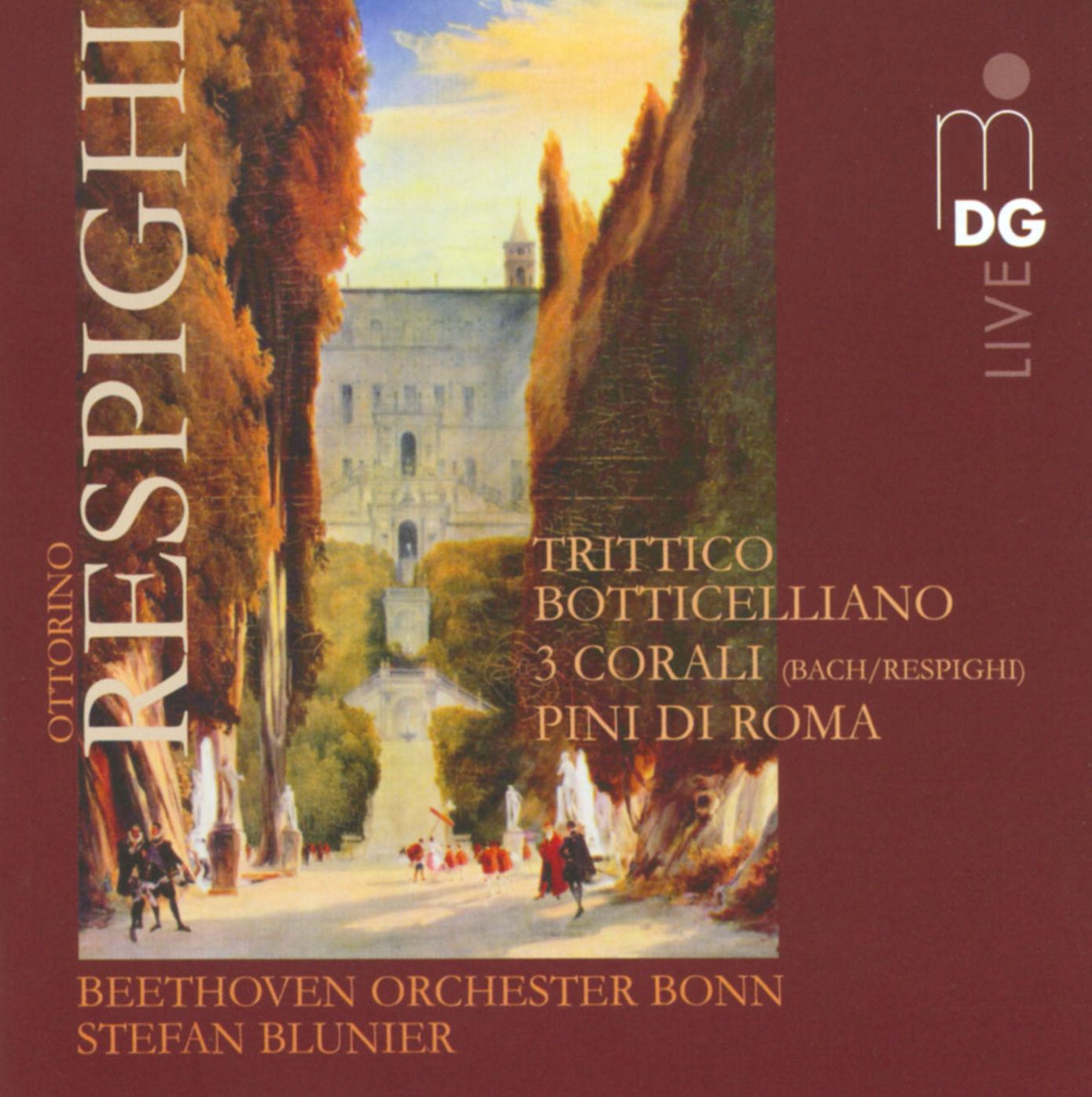 Respighi: Trittico Botticelliano; 3 Corali; Pini Di Roma