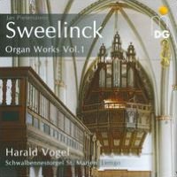 Jan Pieterszoon Sweelinck: Organ Works, Vol. 1