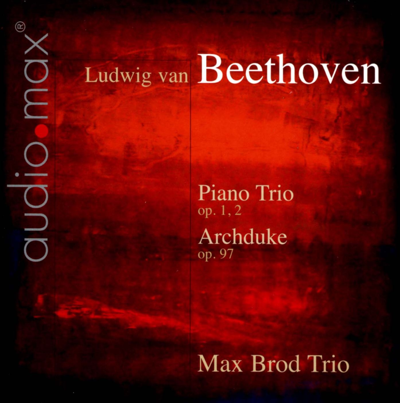 Beethoven: Piano Trios, Op. 1/2 & Archduke, Op. 97