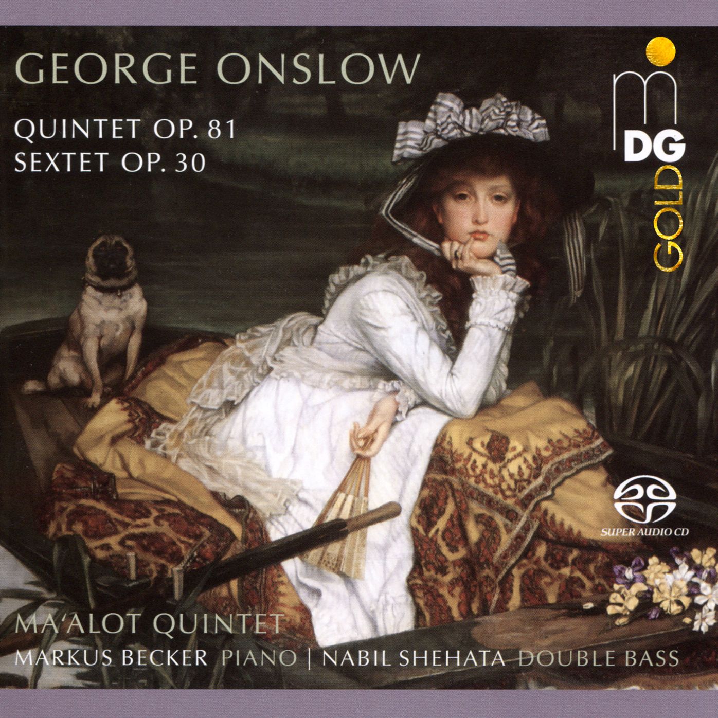 George Onslow: Quintet, Op. 81; Sextet, Op. 30