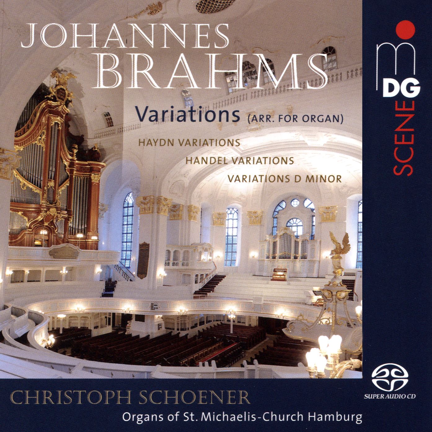 Brahms: Variations (arr. for organ) - Haydn Variations; Handel Variations; Varations in D minor