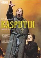 Rautavaara: Rasputin Opera in Three Acts