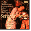 Sergei Taneyev: Concert Suite for Violin & Orchestra; Entr'acte; Oresteya Overture