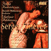 Sergei Taneyev: Concert Suite for Violin & Orchestra; Entr'acte; Oresteya Overture