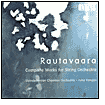 Rautavaara: Complete Works for String Orchestra